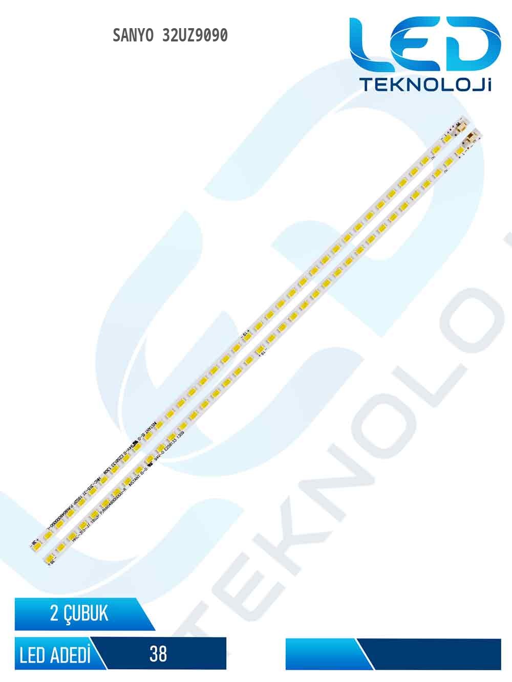 SANYO 32UZ9090 Led Bar 2 Parca 32 inc