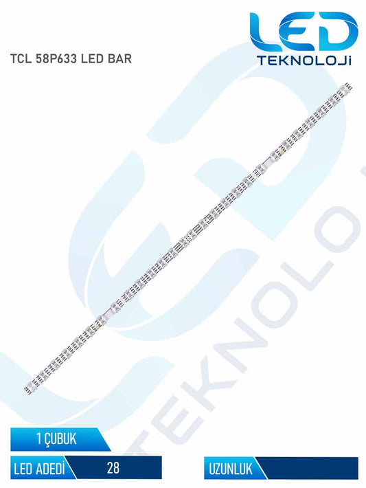 TCL 58P633 LED BAR Led Bar 1 Parca 58 inc
